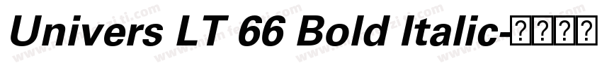 Univers LT 66 Bold Italic字体转换